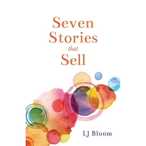 Seven Stories that Sell