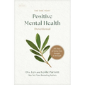 The One Year Positive Mental Health Devotional: 365 Days of Going from Struggle to Strength
