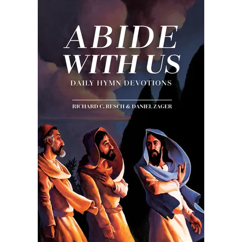Abide with Us: Daily Hymn Devotions