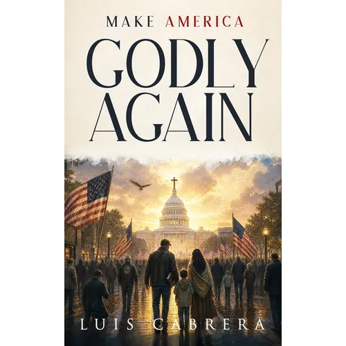 Make America Godly Again