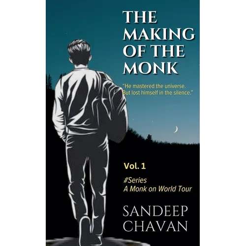 The Making of the Monk