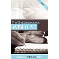 The Christian Leader's Wish List