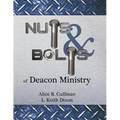 Nuts and Bolts of Deacon Ministry