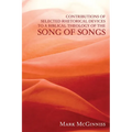 Contributions of Selected Rhetorical Devices to a Biblical Theology of the Song of Songs