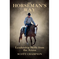The Horseman's Way