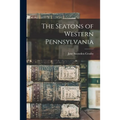 The Seatons of Western Pennsylvania