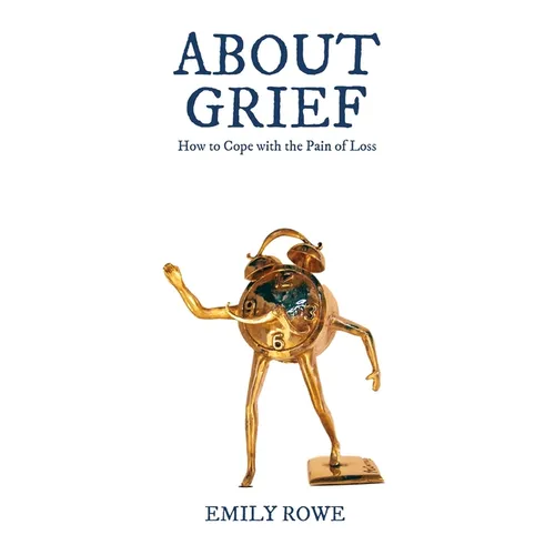 About Grief