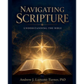 Navigating Scripture: Understanding the Bible