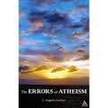 The Errors of Atheism