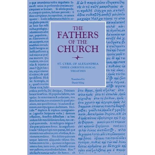 Three Christological Treatises
