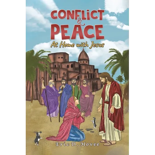 Conflict & Peace: At Home with Jesus