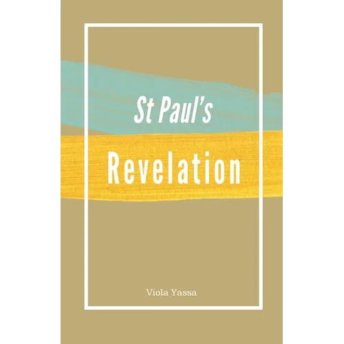 St Paul's Revelation