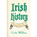 Irish History: Strange But True