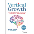 Vertical Growth: How Self-Awareness Transforms Leaders and Organisations