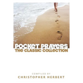 Pocket Prayers: The Classic Collection