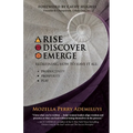 Rise. Discover. Emerge.: Redefining How To Have It All: Productivity, Prosperity, & Play