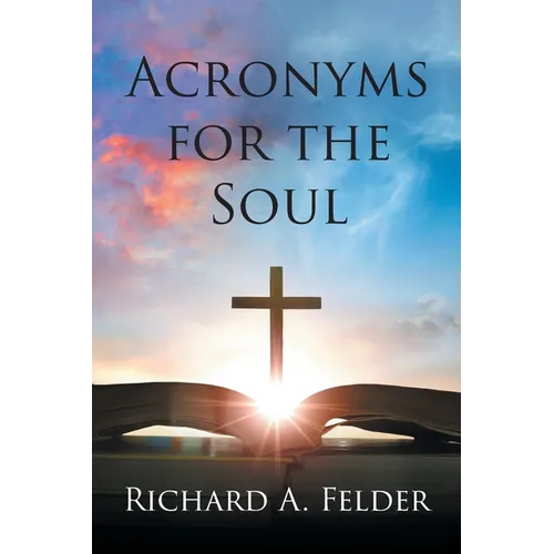 Acronyms for the Soul