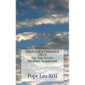 PROVIDENTISSIMUS DEUS On The Study Of Holy Scripture