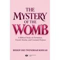 The Mystery of The Womb