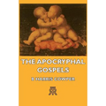 The Apocryphal Gospels