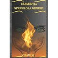 Elementia: Sparks of a Genesis
