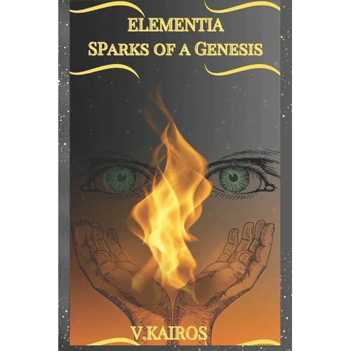 Elementia: Sparks of a Genesis