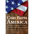 God Bless America: Scriptures, Devotions & Prayers for Our Nation, a 60-Day Devotional for America's 250th Anniversary Celebrating Faith, Freedom, Uni