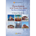 Russian Buddhism in the Twenty-First Century-The Door of Spirituality
