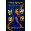 A Journey of Redemption from Broken to Blessed