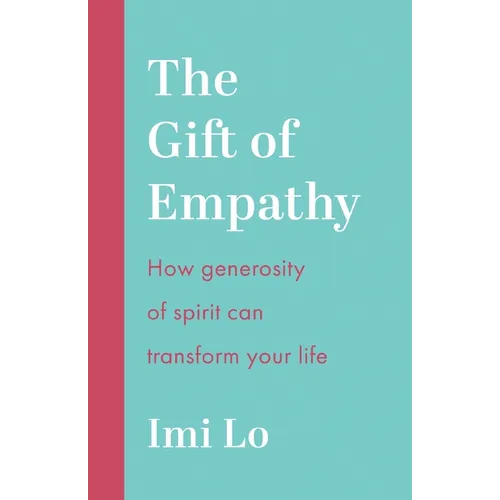 The Gift of Empathy