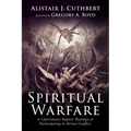 Spiritual Warfare: A Charismatic Baptist Theology of Participating in Divine Conflict