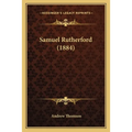 Samuel Rutherford (1884)