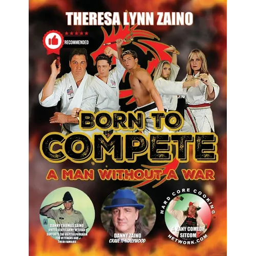 Born To Compete: A Man Without A War