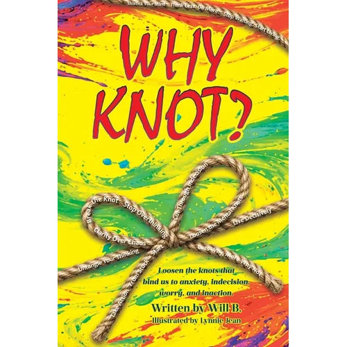 Why Knot?