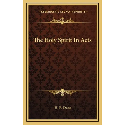 The Holy Spirit In Acts