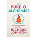 The Pure O Alchemist: Turning Obsession into Power