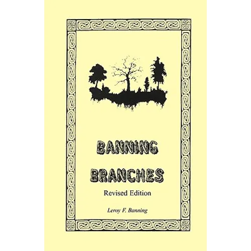 Banning Branches: Revised Edition