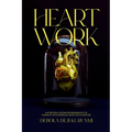 Heart Work: A Scriptural System for Growing Out of Carnality Into Christlike Heart and Character