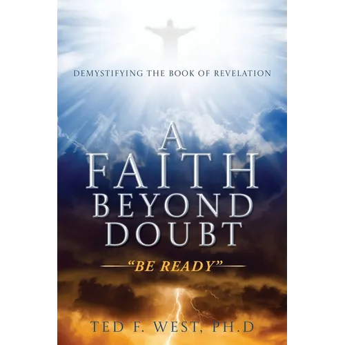 A Faith Beyond Doubt: "Be Ready"