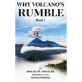 Why Volcano's Rumble