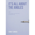 It's All About The Angles: The Hidden Architecture Of Perception