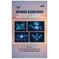 Drones Redefined: The Impact of Emerging Technologies on UAS Warfare