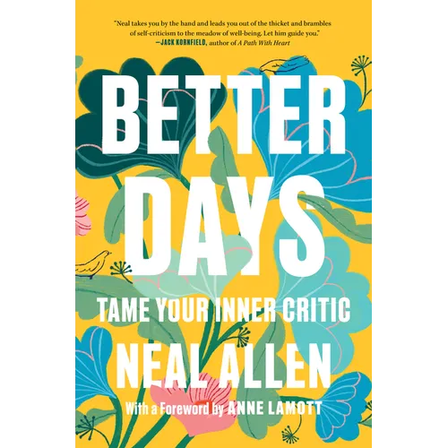 Better Days: Tame Your Inner Critic