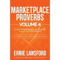 Marketplace Proverbs Vol 4: God's Perfect System for Purpose (the GPS That's Always Accurate)