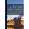 Historical Memoirs of the House of Russell: From the Time of the Norman Conquest