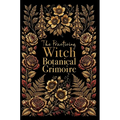 The Practicing Witch Botanical Grimoire