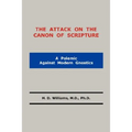 The Attack on the Canon of Scripture