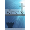 Can I Get a Witness?: How to Understand and Set Free Jehovah's Witnesses