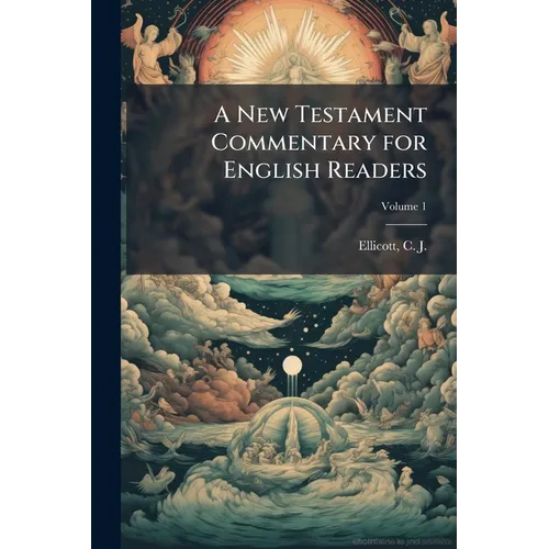 A New Testament Commentary for English Readers