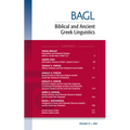 Biblical and Ancient Greek Linguistics, Volume 13